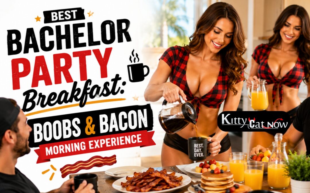 Best Bachelor Party Breakfast in Las Vegas: Boobs & Bacon Morning Experience